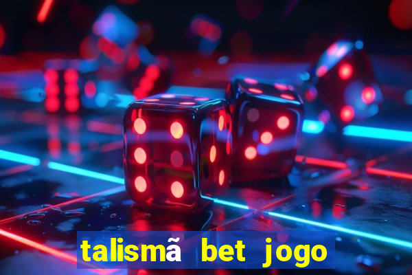 talismã bet jogo do bicho